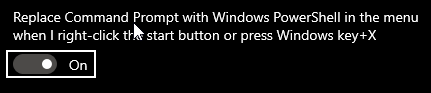 Replace Command Prompt with Windows PowerShell in the menu when I right-click the Start button or press Windows key+X