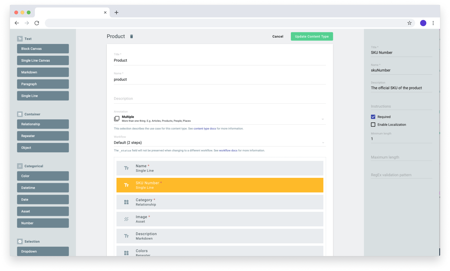 Adding a SKU field to TakeShape is as simple as dragging the "Single Line" field into your model and then configuring it.