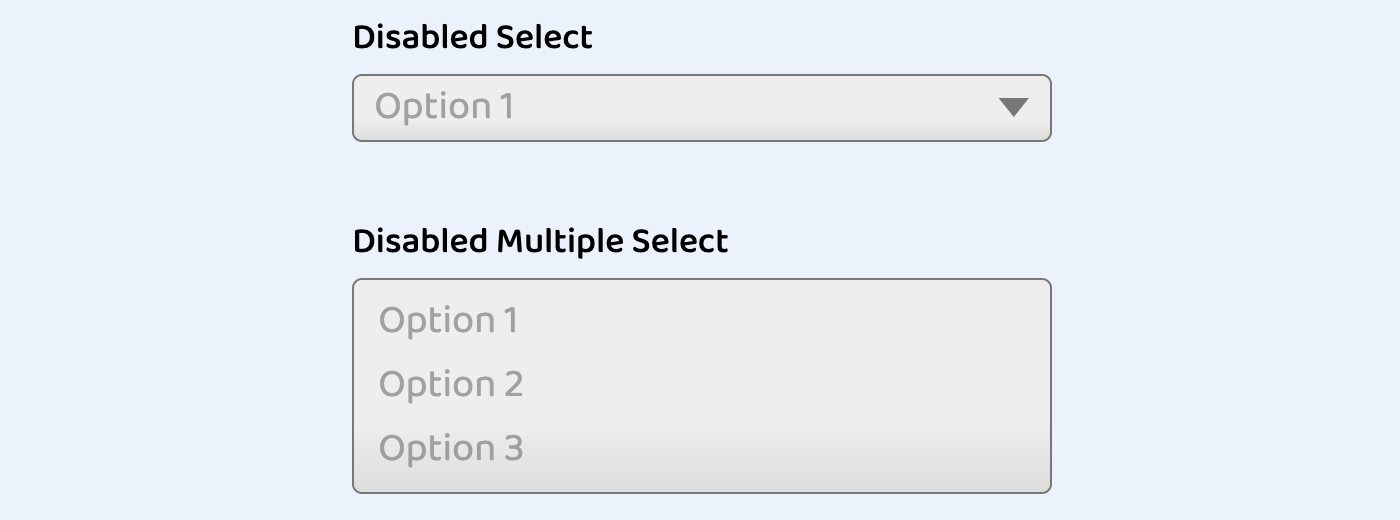 previous of the disabled state styles for both single and multiple select