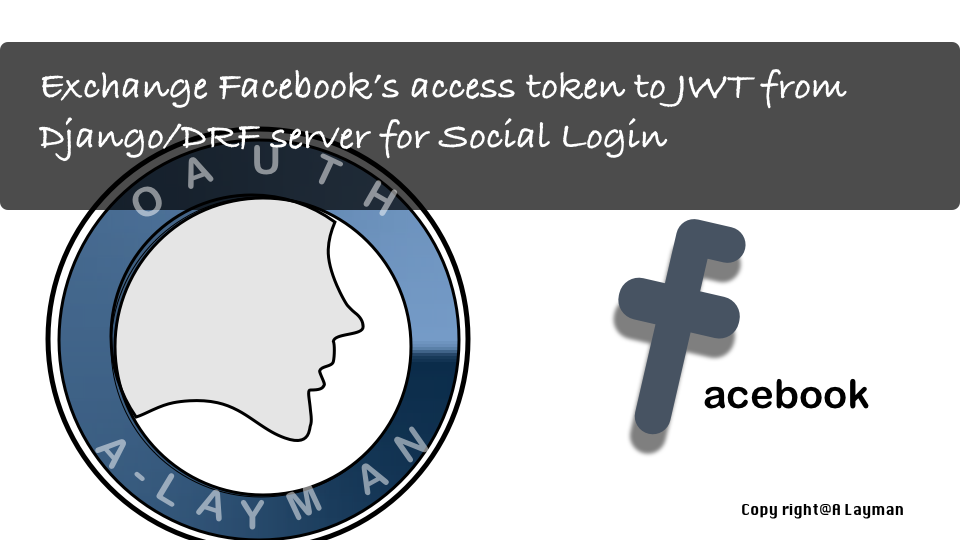   Day 26 of #100DaysOfCode: [OAuth2.0] integrate ReactJS and Django with Social login (Facebook)