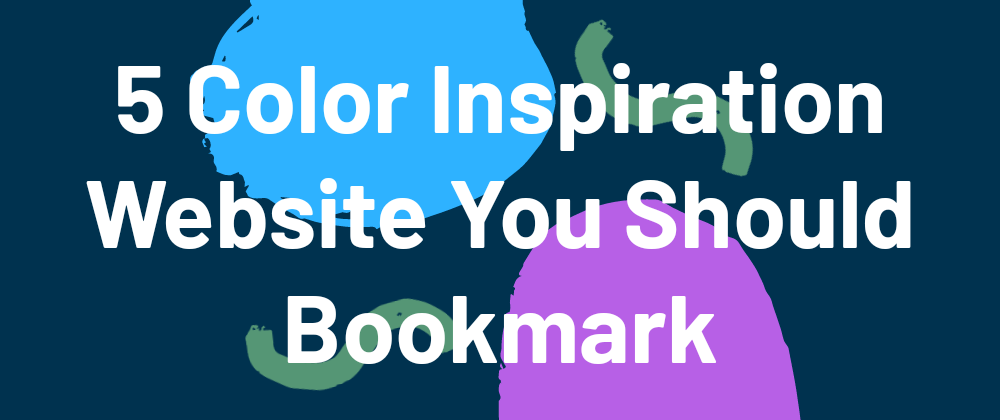 5 Websites for Color Inspiration for Your Next Project