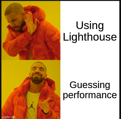 Drake Meme – JS ≠ fast vs. no JS = fast