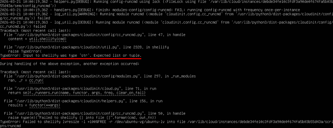 Snippet of the cloud-init logs. One of the errors shows that the runcmd module did not expect a string as its input.