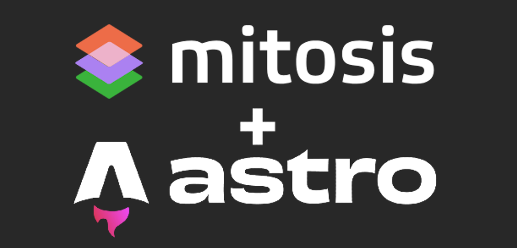 Mitosis + Astro.js