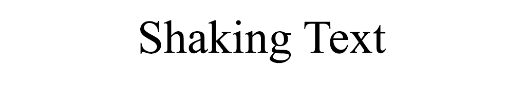 text shake horizontally