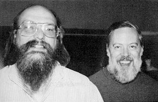 Dennis Ritchie and Ken Thompson