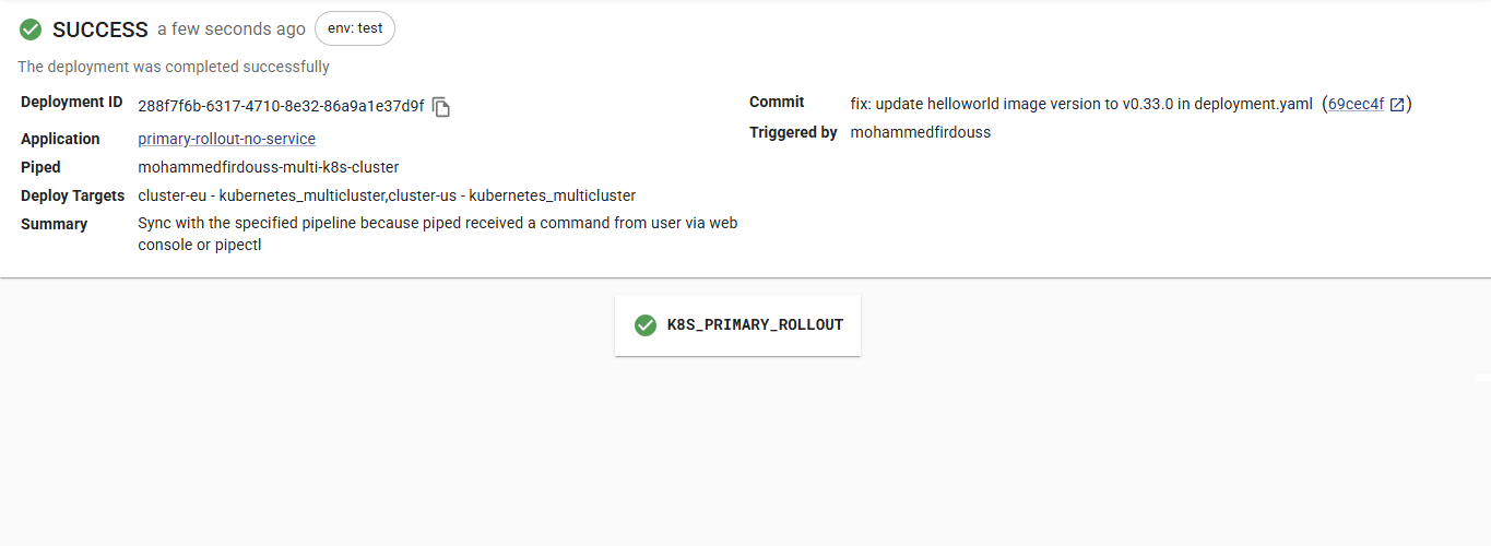 K8S_PRIMARY_ROLLOUT success deploy targets: cluster-eu + cluster-us