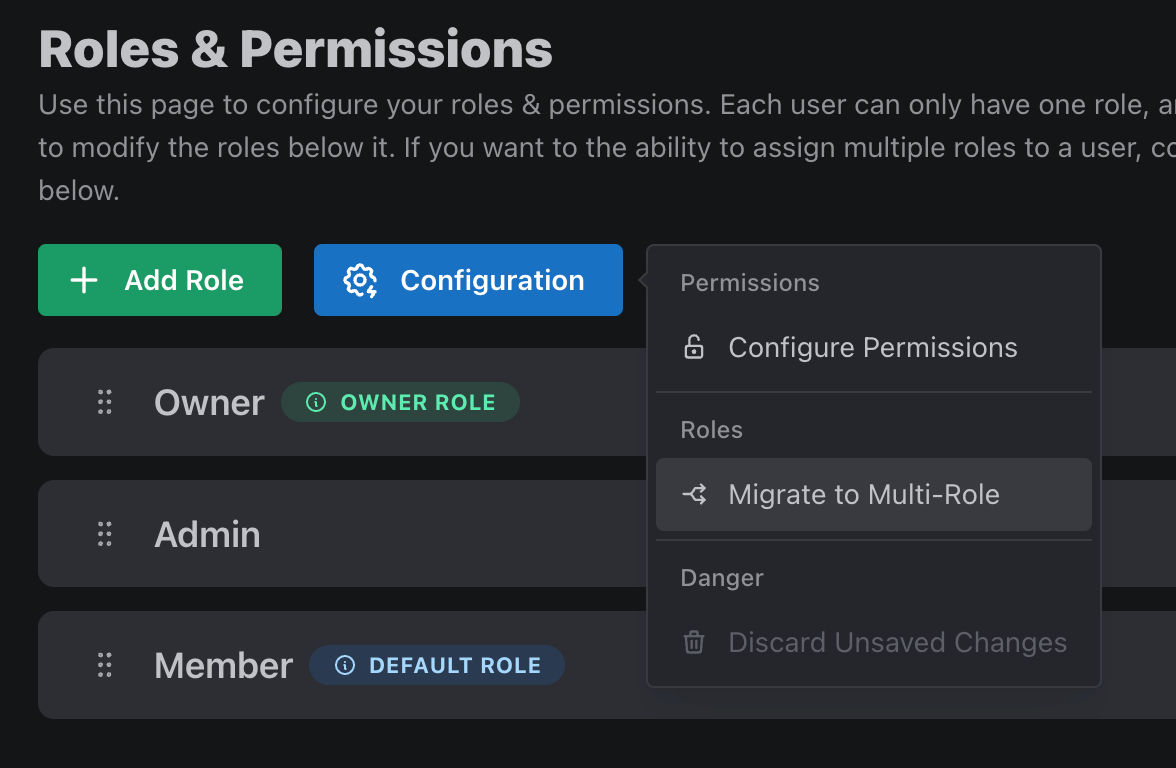 How to switch to multi-role