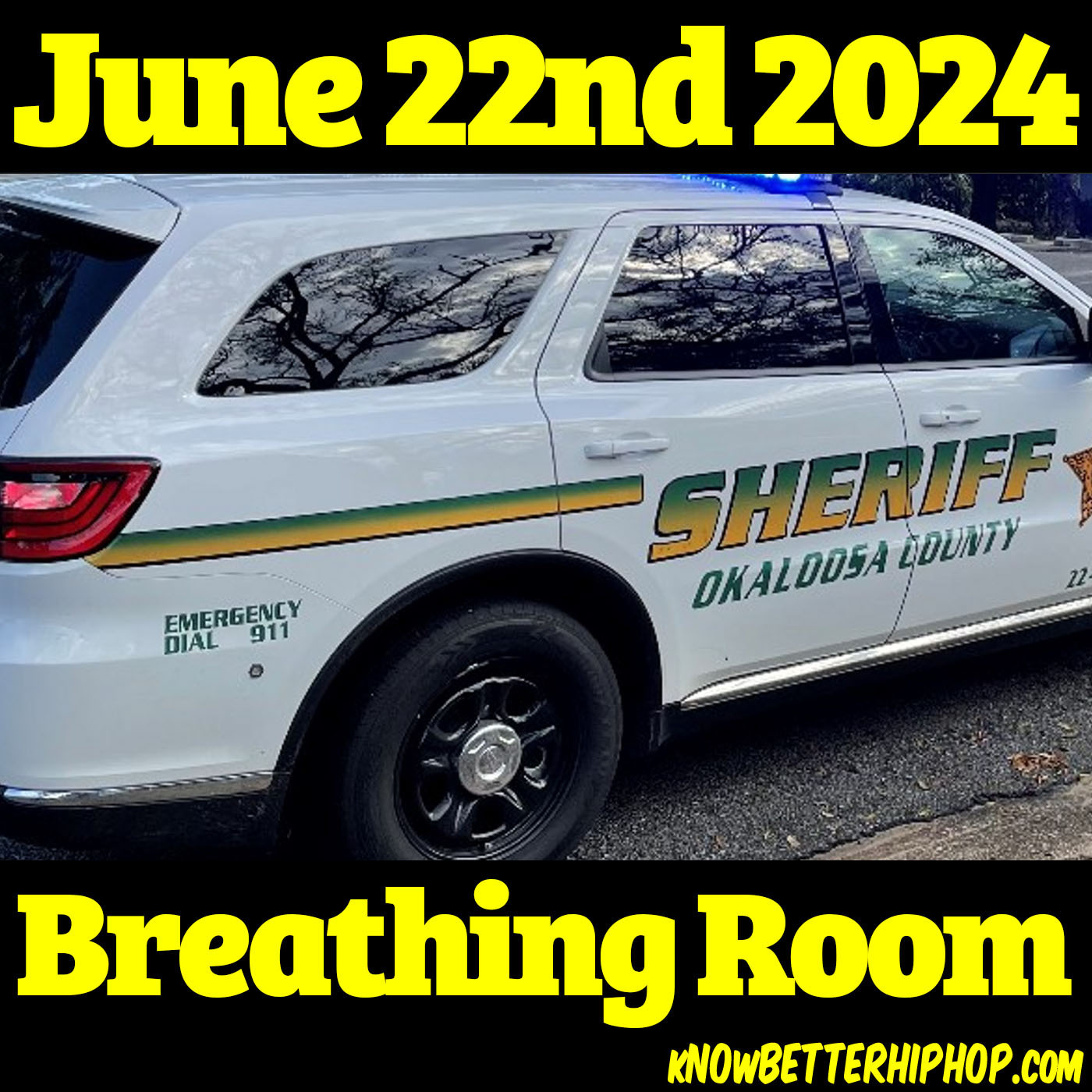 Radio show episode image of a white Okaloosa County Sheriff's SUV with the words June 22nd 2024 Breathing Room