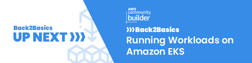 Back2Basics: Up Next