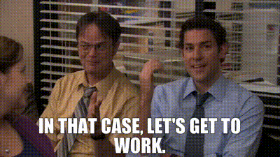 let's get to work gif