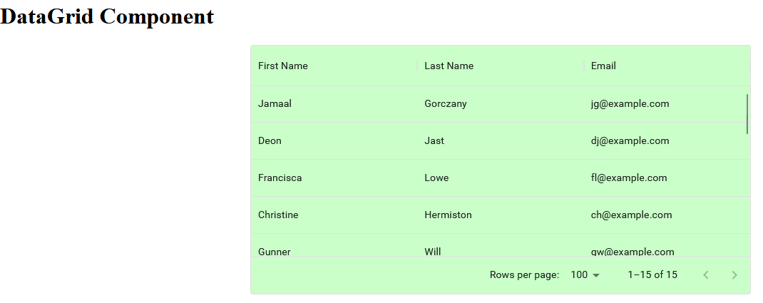 Website with header DataGrid Component and green table in the middle, three columns for First Name, Last Name, and Email. Random sample data is included