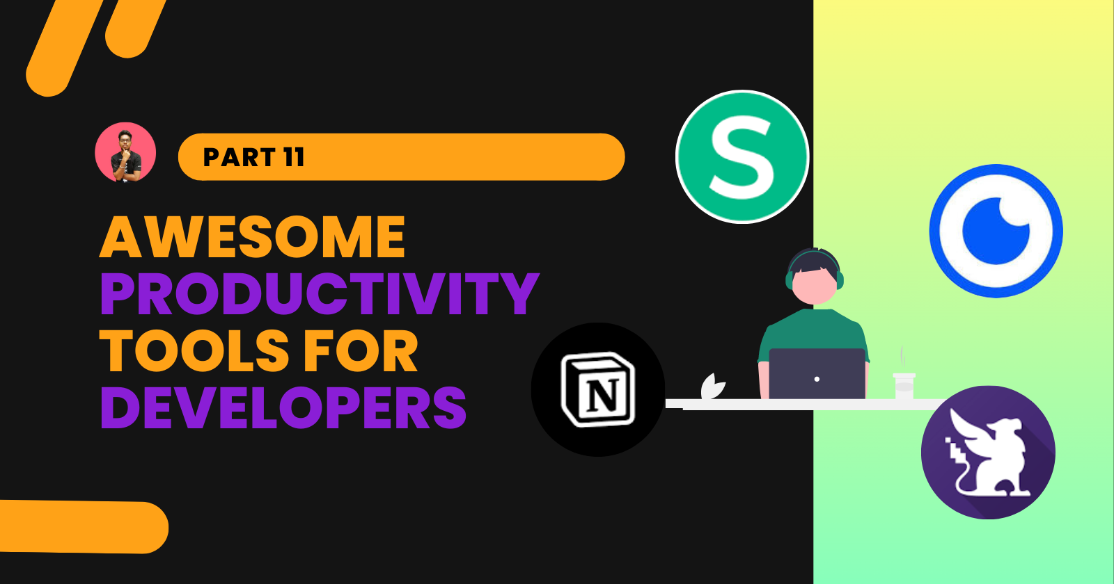 Cover image for 6 Awesome Productivity Tools for Developers