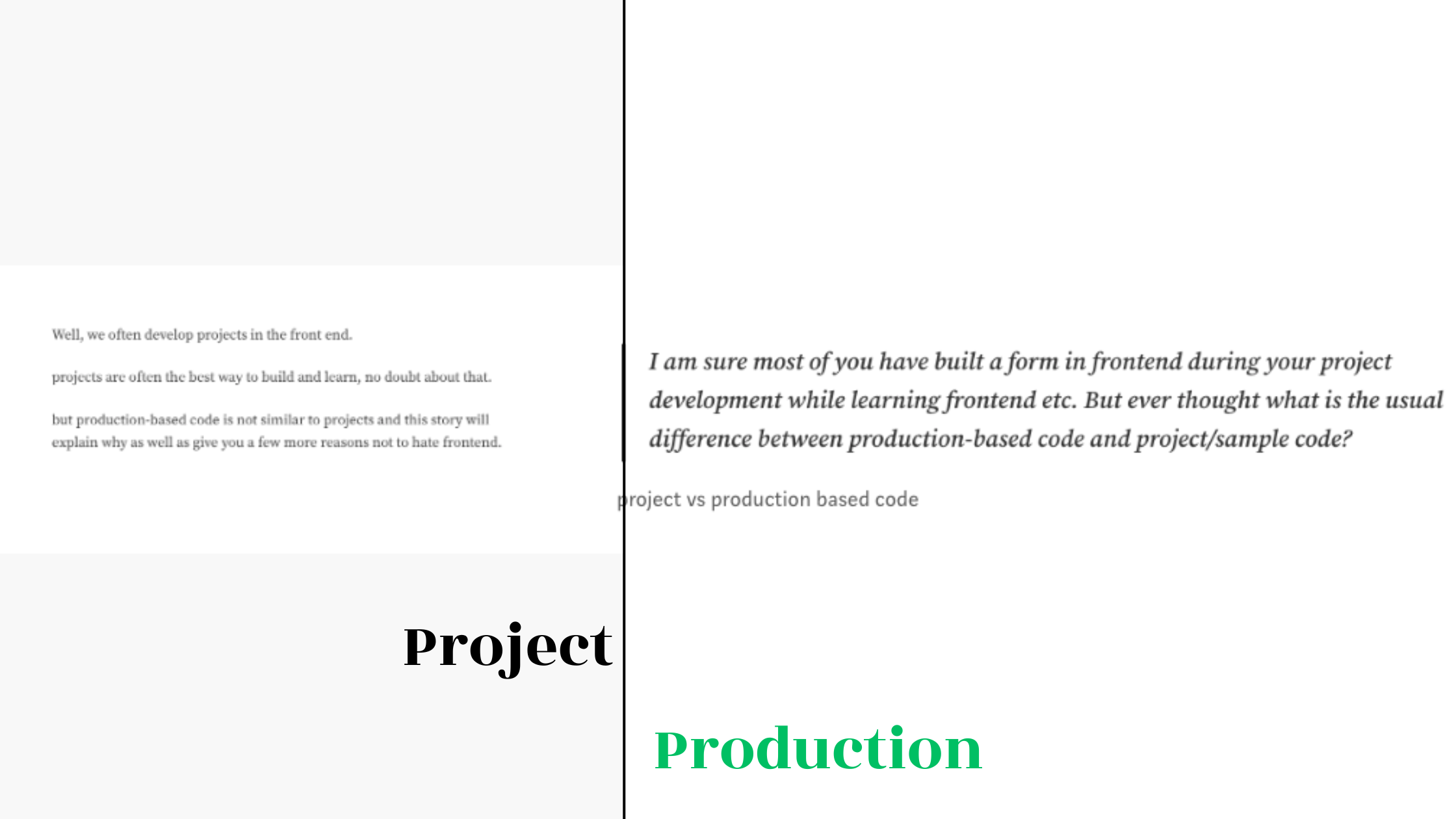 Project vs Production 