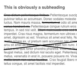 A paragraph of lorem ipsum text, with many words struck out by black lines