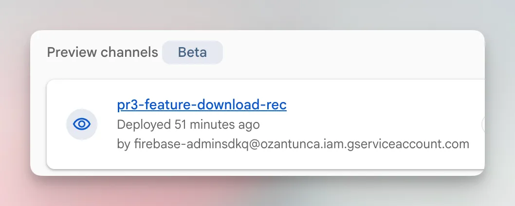 Firebase Hosting console showing multiple preview channels