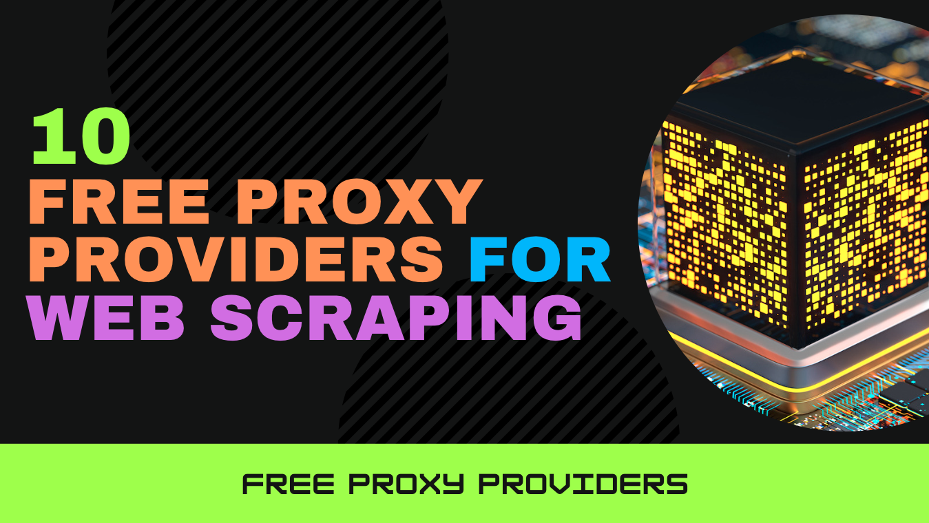 10 free proxy providers