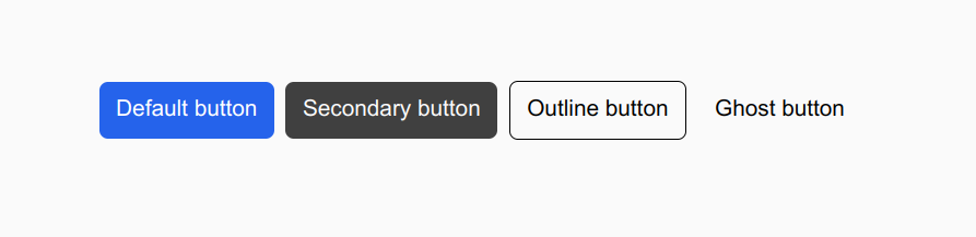 default, secondary, outline and ghost buttons