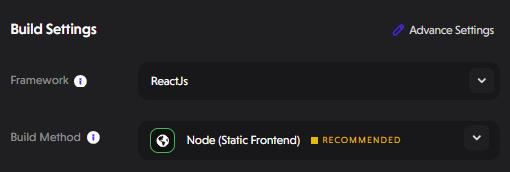 Project's framework to ReactJs build method is set to Node (Static Frontend)