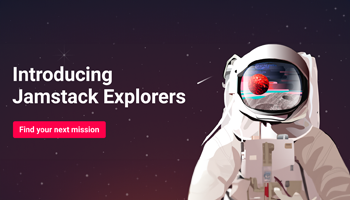 Jamstack Explorers
