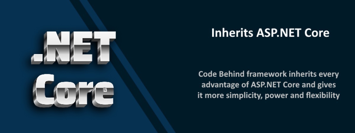 CodeBehind Framework Inherits All The Advantages Of ASP.NET Core