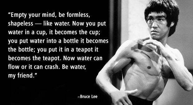 Image of Bruce Lee with the “Be water” quote