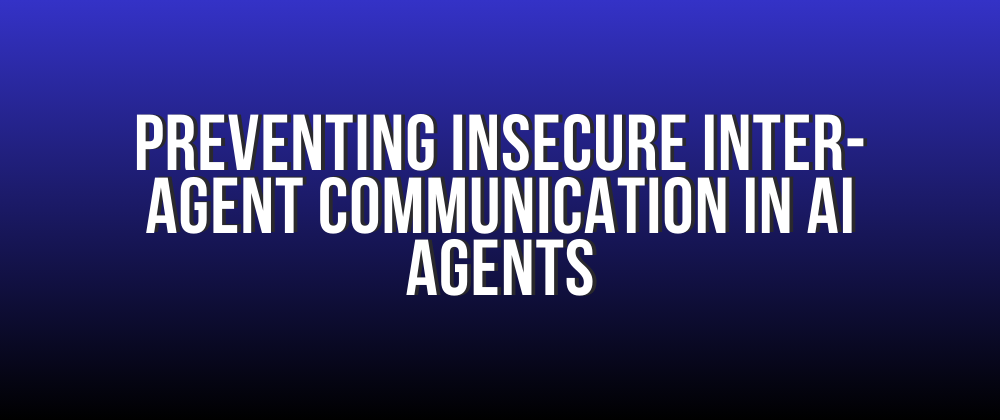 Preventing OWASP ASI07 Insecure Inter-Agent Communication in a .NET AI agent with mutual authentication, signed messages, anti-replay, typed contracts, and protocol pinning.