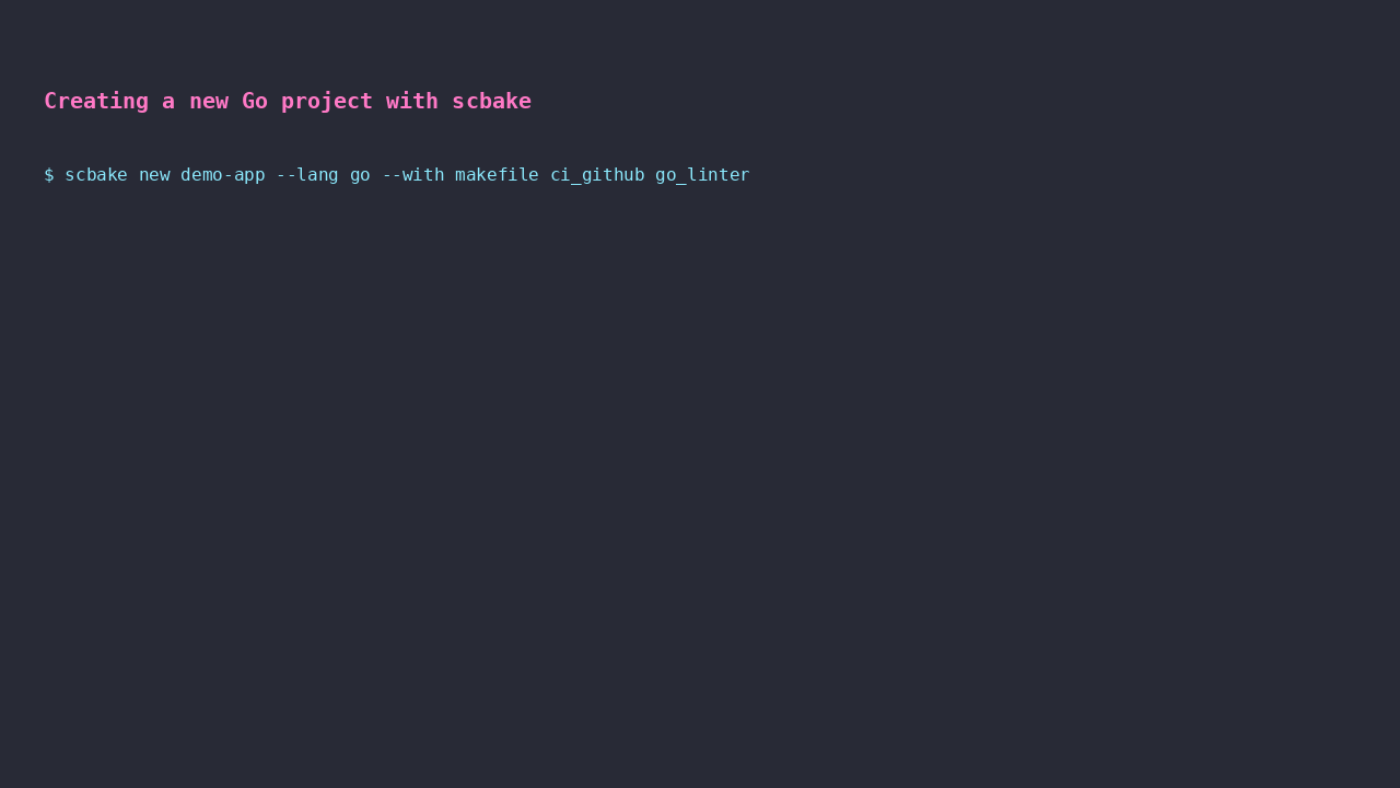 Animated demo of scbake scaffolding a complete Go + Svelte project with CI/CD, showing command execution, progress steps, final directory structure, and working build tools