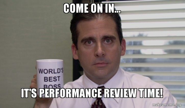 performance reviews