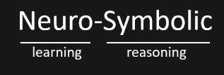 Neuro-Symbolic Learning and Reasoning