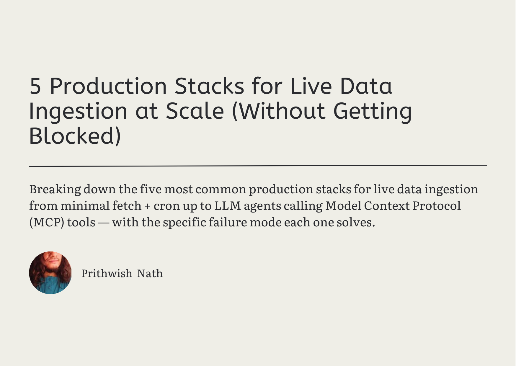 5 Production Stacks for Live Data Ingestion at Scale (Without Getting Blocked)