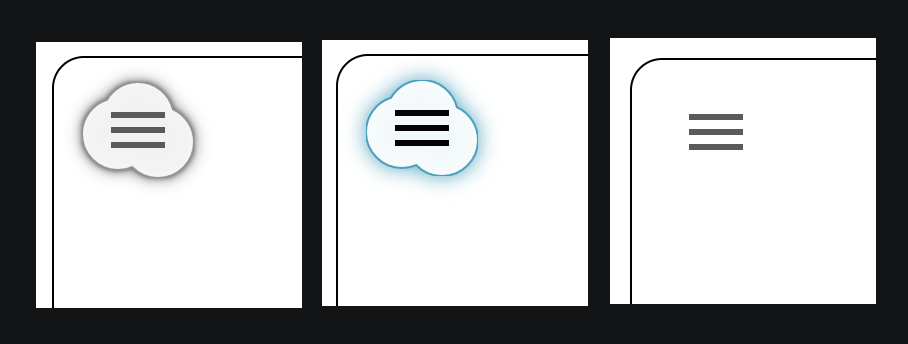 Left: cloud-shaped button with the three horizontal stripes on it, surrounded with a shadow; Middle: the same cloud-shaped button, now surrounded with a sky blue glow; Right: three horizontal stripes only