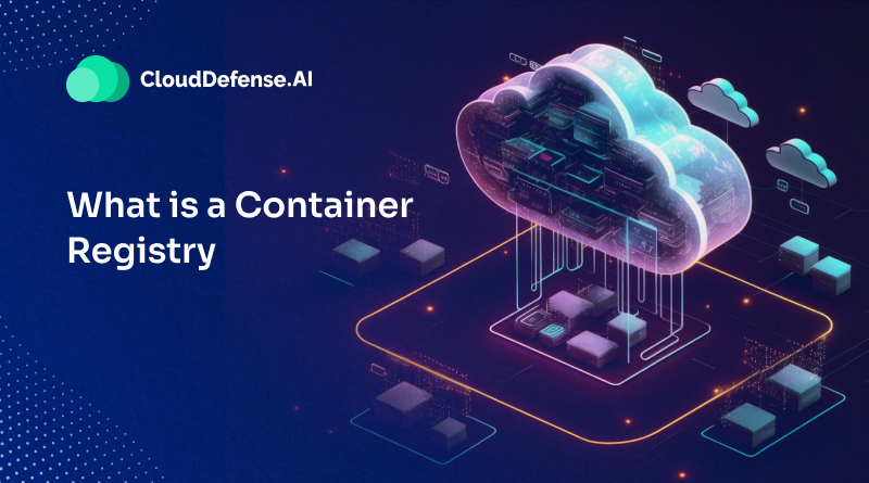 What is a Container Registry? – Types and Benefits