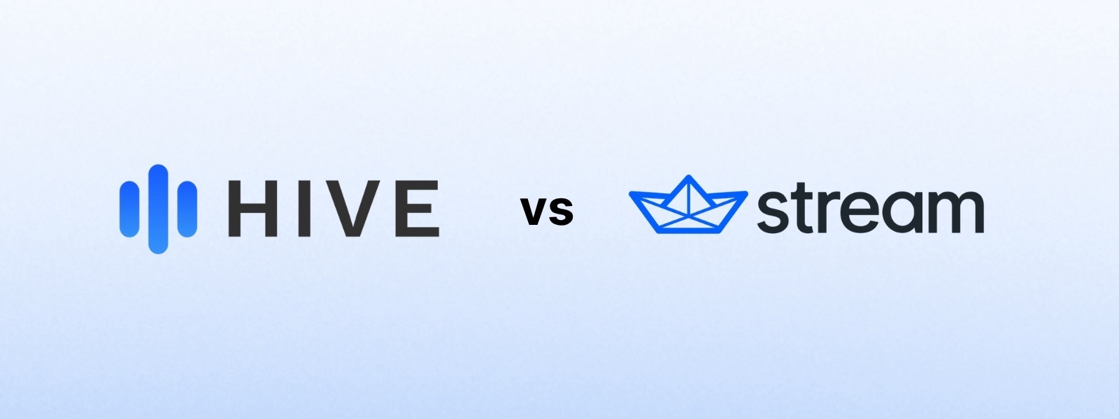 Hive vs. Stream