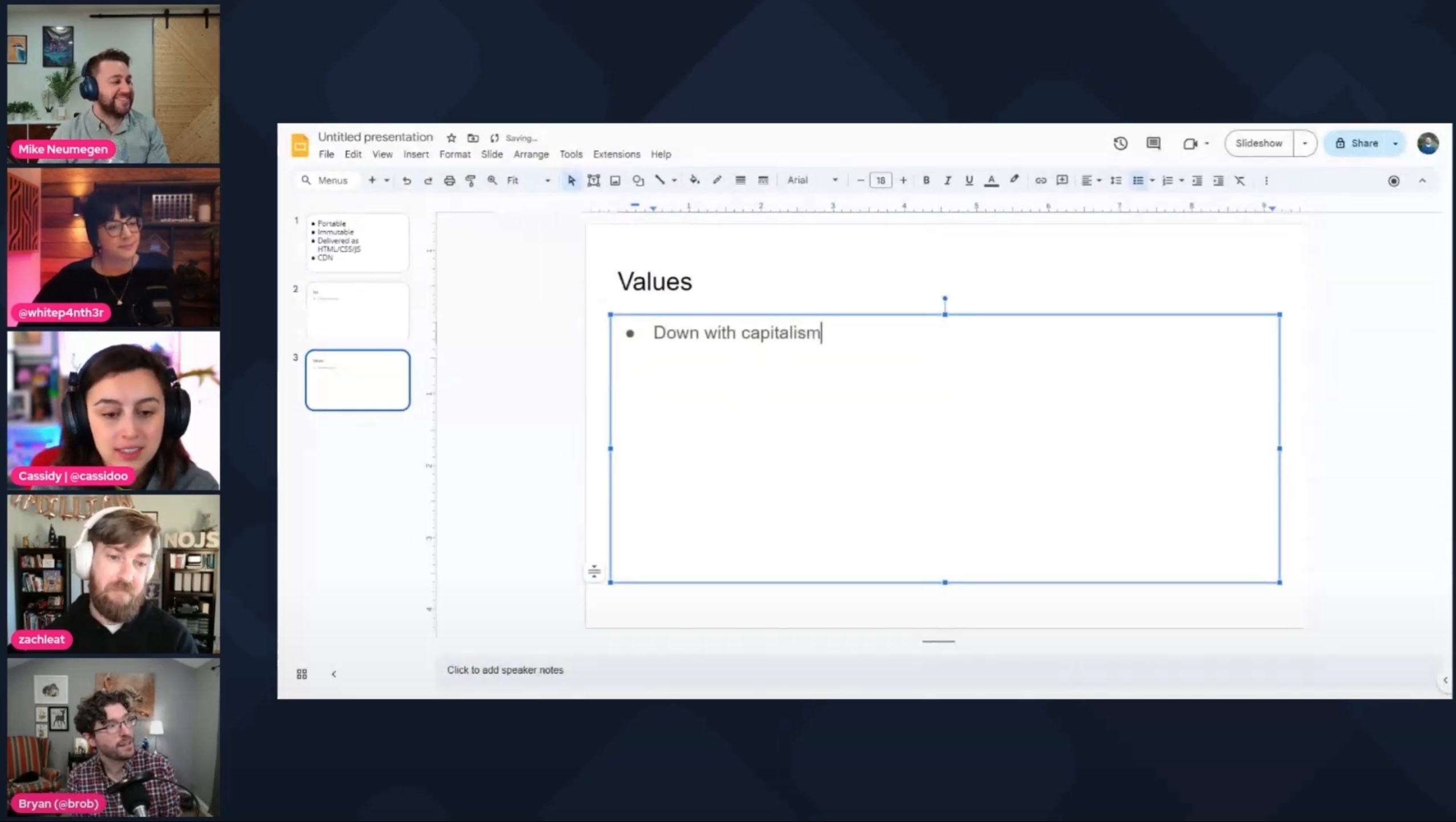 A screenshot from the live panel showing Mike write down with capitalism under the title values in a google slides presentation.