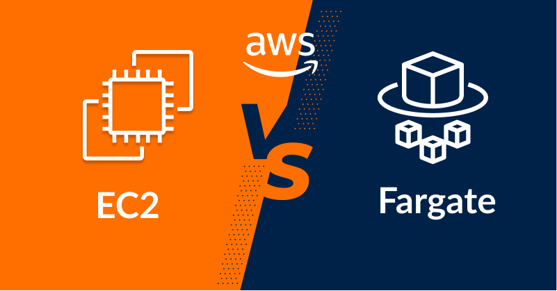 EC2 vs Fargate
