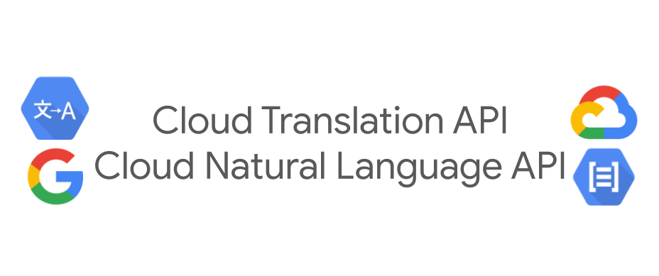 GCP Natural Language & Translation APIs