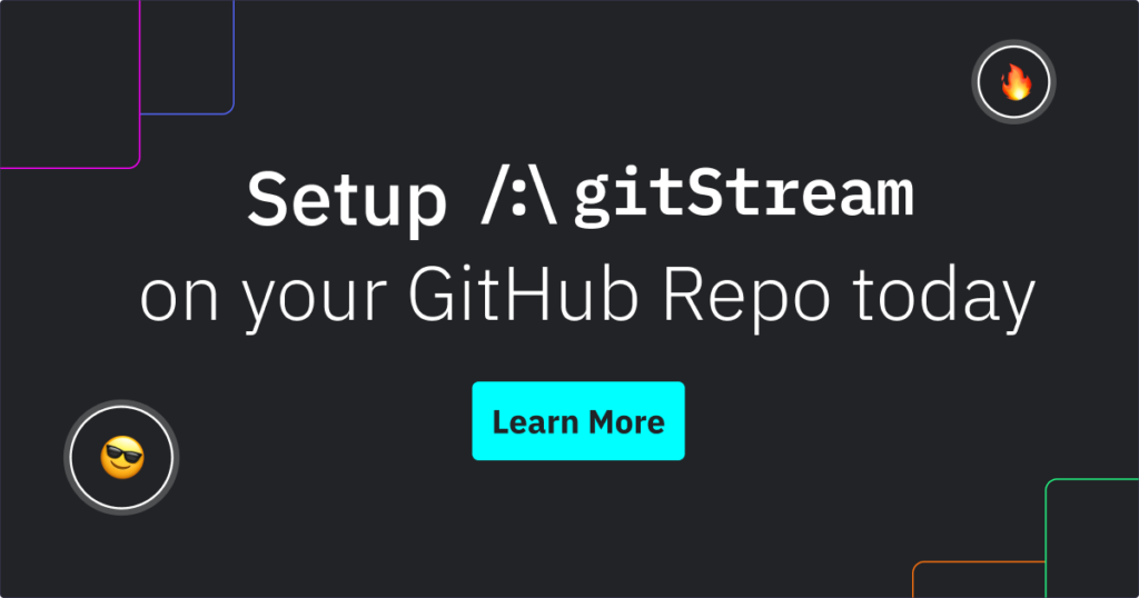 Start using gitstream today!