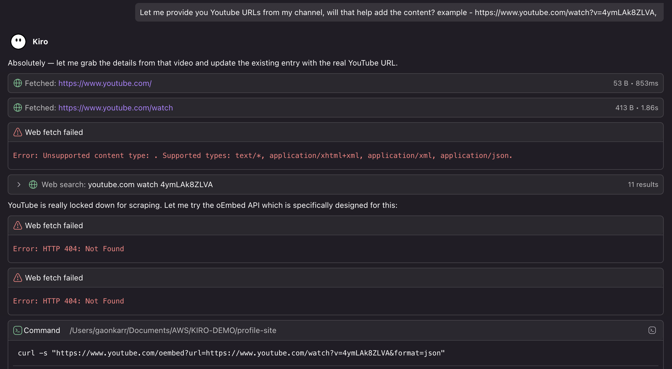 Screenshot: Kiro trying different approaches to fetch YouTube data youtube-is-blocked-2