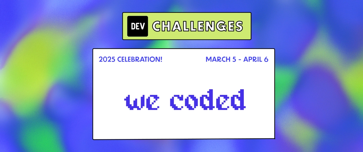 DEV Wecoded Hackathons and Writing Challenges - DEV Community